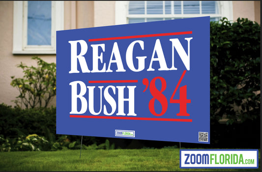 Reagan Bush '84 Lawn Sign